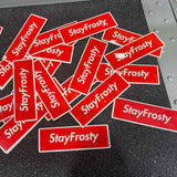 Stay Supremely Frosty Sticker - Feet Wet Apparel